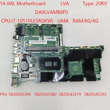 DA0LVAMB8F0 14-IML Motherboar 5B20S43394 5B20S43380 5B20S43379 5B20S43393 LVA Už ThinkBook 14-IML 20RV i7-10510U UMA 8G/4G DDR4