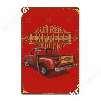 Lil' Red_Express Sunkvežimių 1978 Metalo Ženklai Klubas, Baras, Garažas Apdailos pub Juokinga Alavo pasirašyti Plakatai