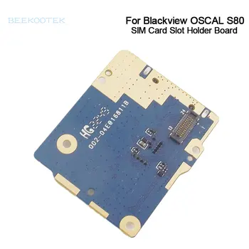 Naujas Originalus Blackview OSCAL S80 SIM Kortelės Lizdo Laikiklį Plokštė Valdybos Adapteris Reikmenys Blackview OSCAL S80 Išmaniųjų Telefonų