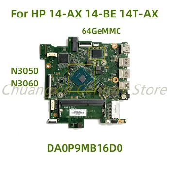 Tinka HP Stream 14-AX 14-BŪTI 14T-AX nešiojamas plokštė DA0P9MB16D0 su N3050/N3060 CPU 32or64GeMMC 100% Patikrintas Visas Darbas